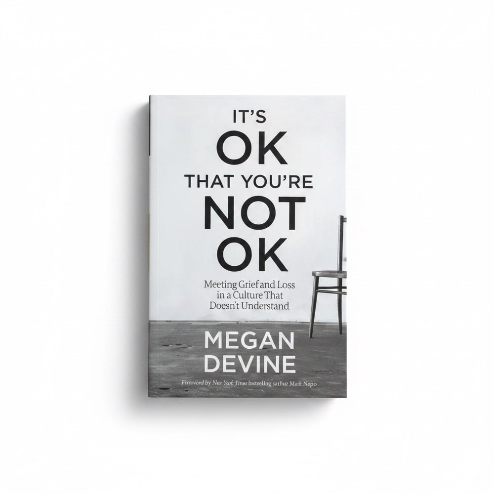 The book cover of 'It's OK That You're Not OK' by Megan Devine, displayed as a clean product shot against a white background.