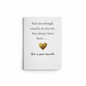 You Are Enough Greeting Card