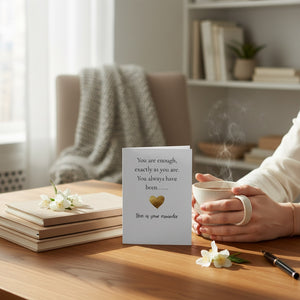 You Are Enough Greeting Card